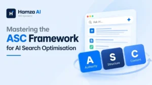 ASC Framework for AI search optimisation: Authority, Structure, Content