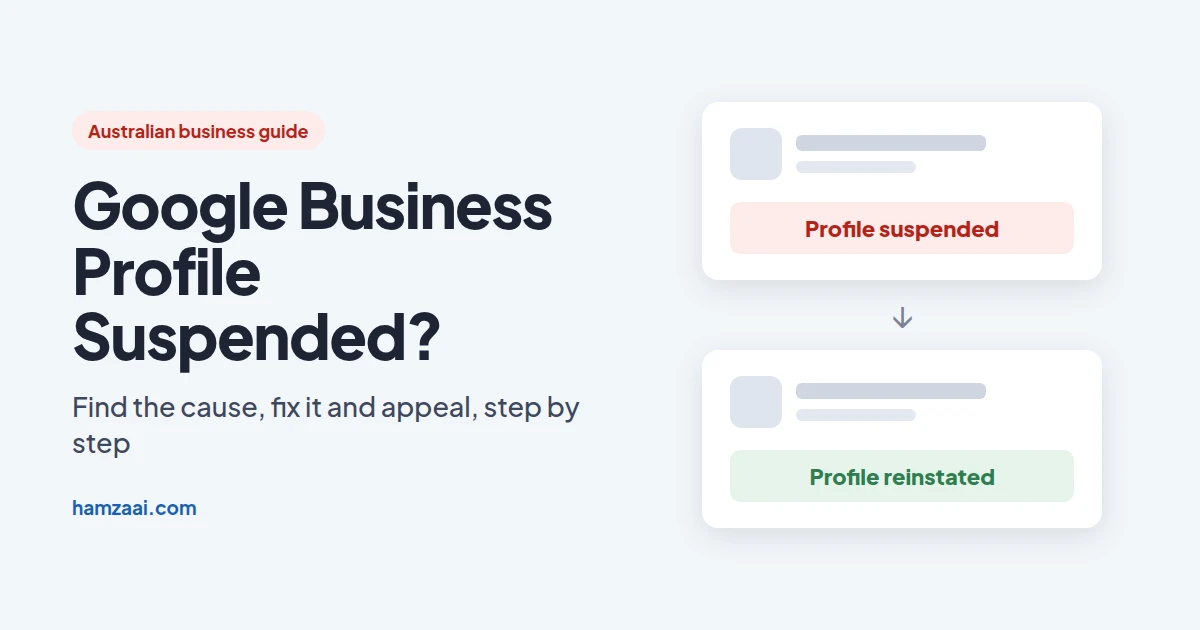 Google Business Profile suspended – how to get it back in Australia